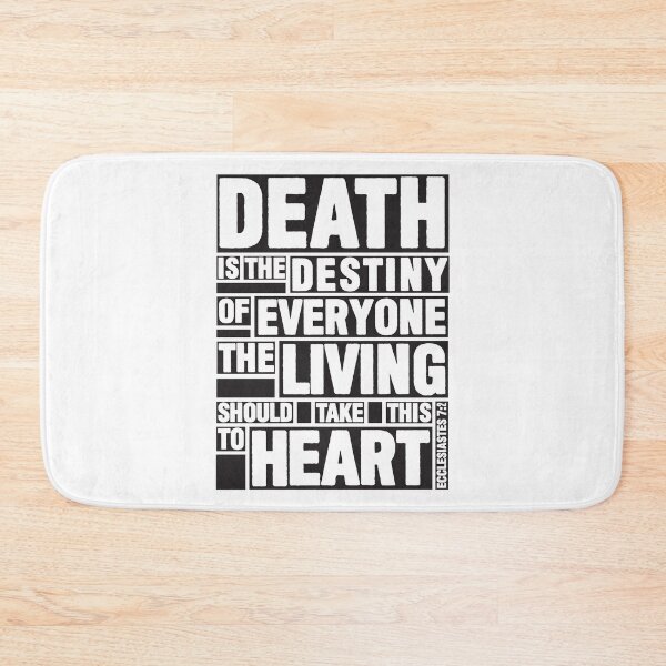 Item preview, Ecclesiastes 7:2 Destiny designed and sold by plushism.