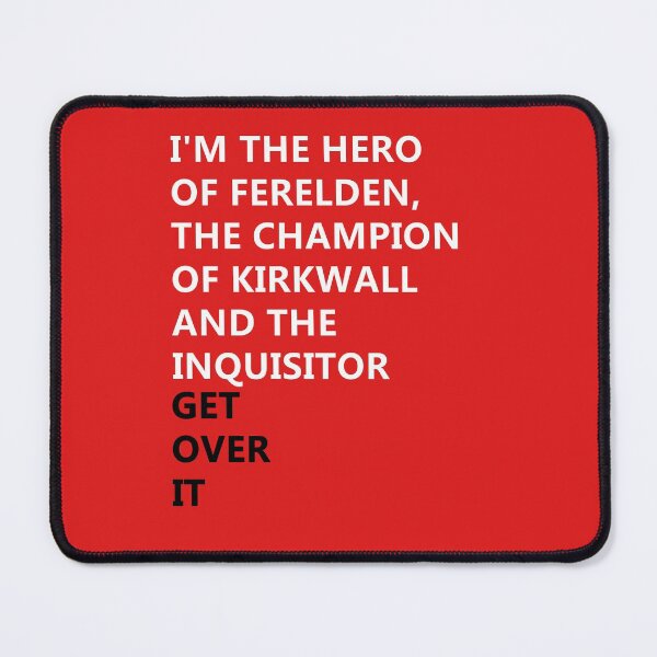 Item preview, Dragon Age get over it designed and sold by happyfox.