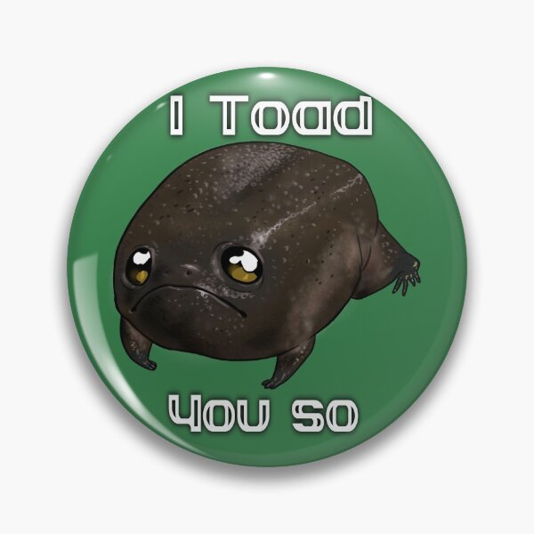 Item preview, I Toad you So 5 designed and sold by Furiarossa.