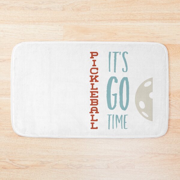 Item preview, Funny Pickleball Saying It's Go Time  designed and sold by whyitsme.