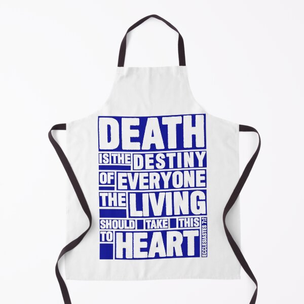 Item preview, Ecclesiastes 7:2 Destiny designed and sold by plushism.