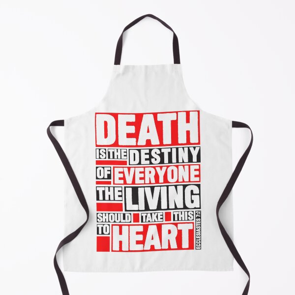 Item preview, Ecclesiastes 7:2 Destiny designed and sold by plushism.