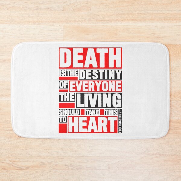 Item preview, Ecclesiastes 7:2 Destiny designed and sold by plushism.