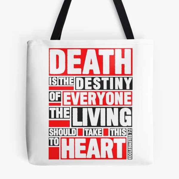 Item preview, Ecclesiastes 7:2 Destiny designed and sold by plushism.