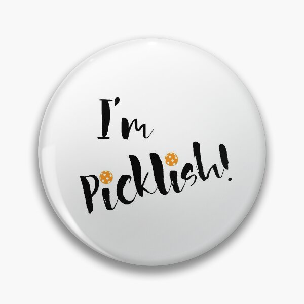 Item preview, Funny Pickleball Pun I'm Picklish designed and sold by whyitsme.