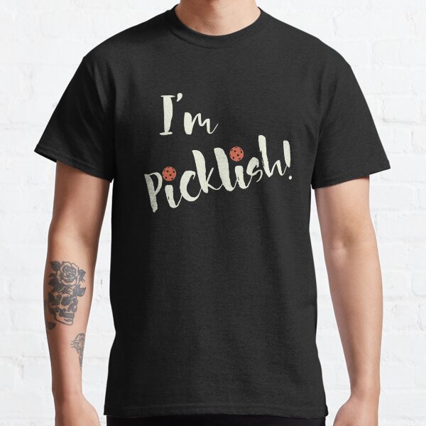 Item preview, Funny Pickleball Pun I'm Picklish designed and sold by whyitsme.