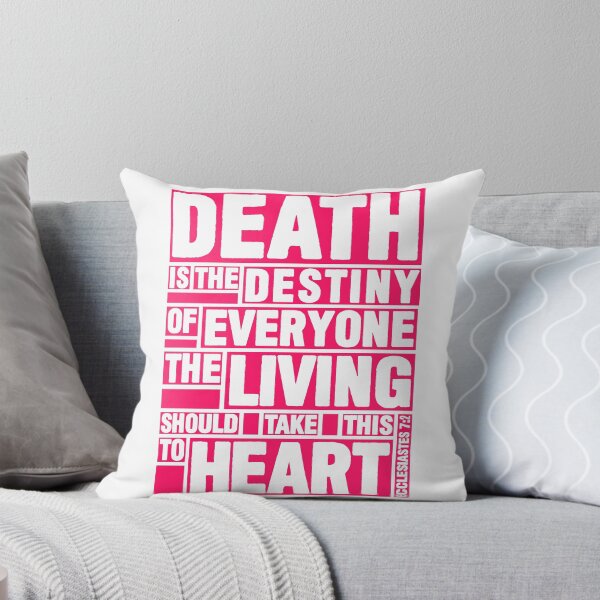 Item preview, Ecclesiastes 7:2 Destiny designed and sold by plushism.