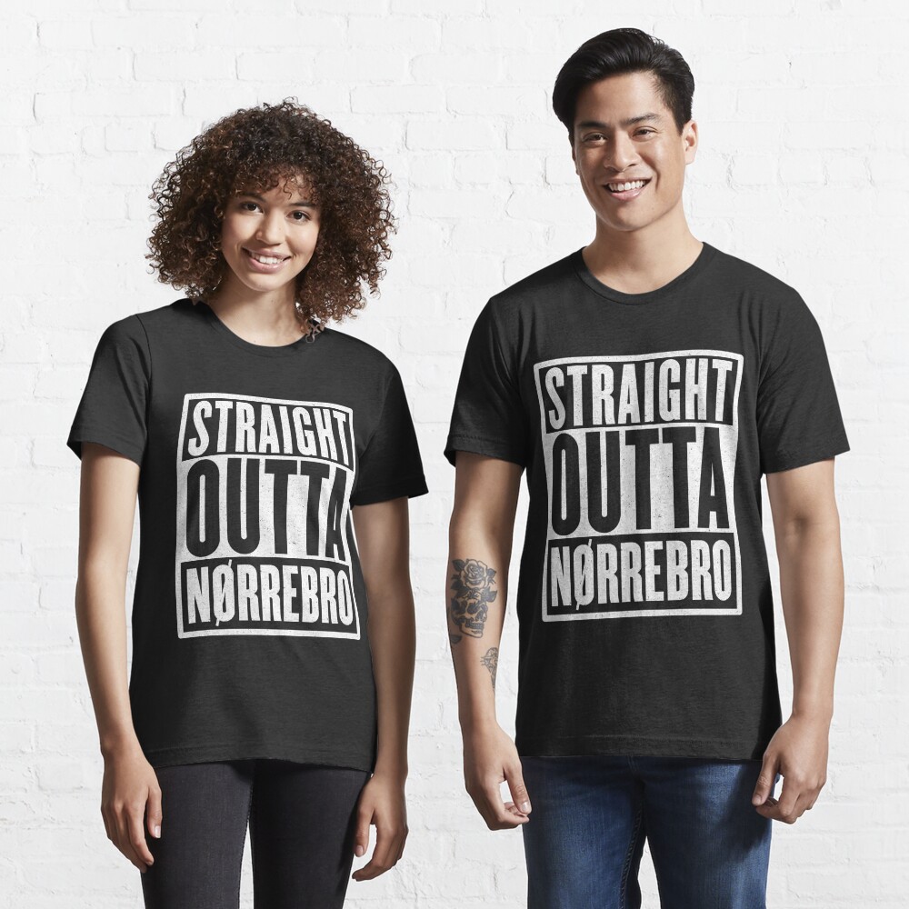 straight outta norrebro" T-shirt Sale by HelgaVonSchabbs | | neighbourhood t-shirts - district t-shirts -