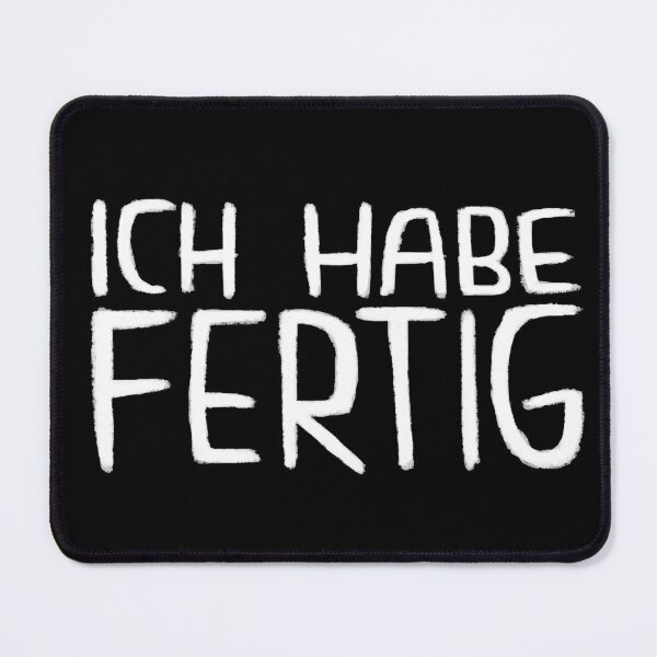Item preview, Ich Habe Fertig, German, Lustiger Handwerker Spruch designed and sold by badlydrawnbabe.