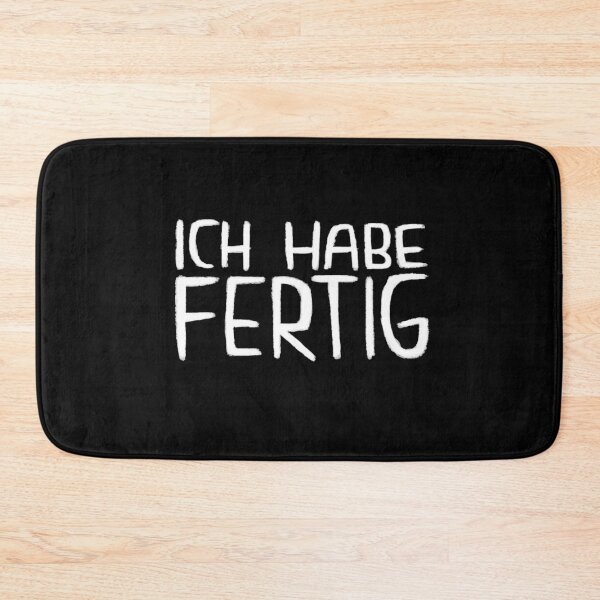 Item preview, Ich Habe Fertig, German, Lustiger Handwerker Spruch designed and sold by badlydrawnbabe.
