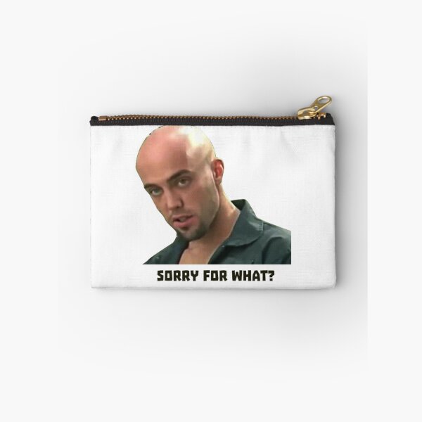 Item preview, Sorry for what? designed and sold by MemeDealer3.