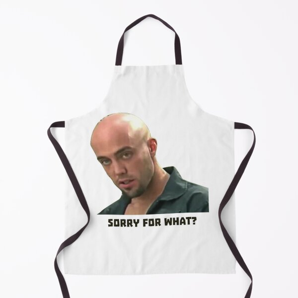 Item preview, Sorry for what? designed and sold by MemeDealer3.