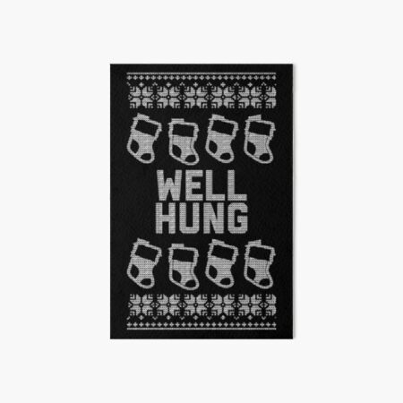 Well Hung, Funny Christmas Stocking Design Art Board Print for Sale by  gorillamerch