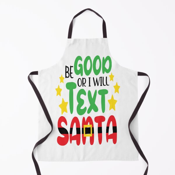 Item preview, Be Good or I Will Text Santa designed and sold by davidmurtagh.