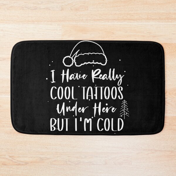 Item preview, Christmas Hat Tattoos Girl Lover - Cool Tattoos Under Here But I'm Cold - Funny Tattoos Gift Lover designed and sold by Run to Creations.