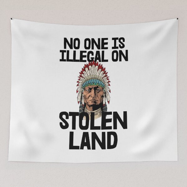 Item preview, No One Is Illegal On Stolen Land designed and sold by Bendthetrend.