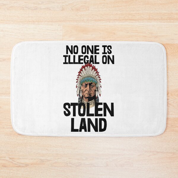 Item preview, No One Is Illegal On Stolen Land designed and sold by Bendthetrend.