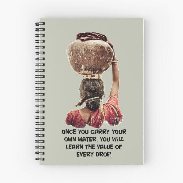 Item preview, ONCE YOU CARRY YOUR OWN WATER. YOU WILL LEARN THE VALUE OF EVERY DROP designed and sold by Inspiretouplift.
