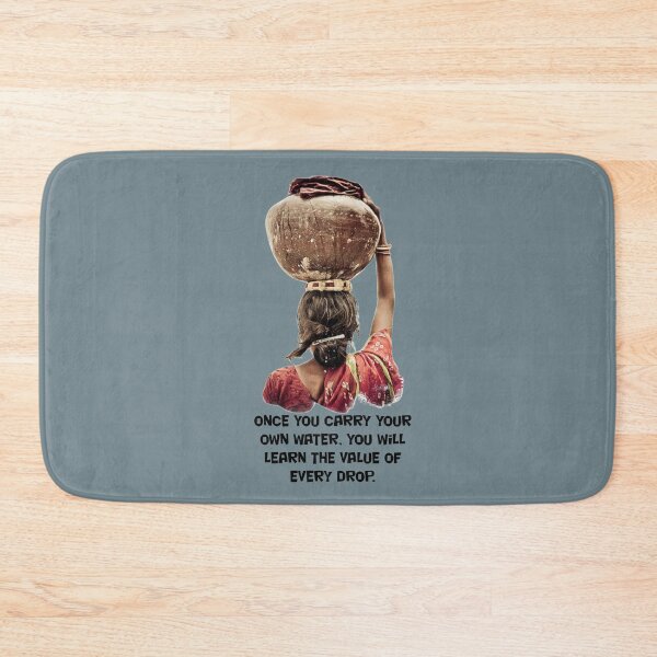 Item preview, ONCE YOU CARRY YOUR OWN WATER. YOU WILL LEARN THE VALUE OF EVERY DROP designed and sold by Inspiretouplift.