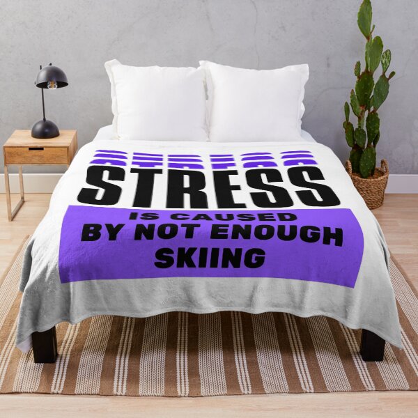 Item preview, Stress is caused by not enough skiing designed and sold by TheGreenGoat.