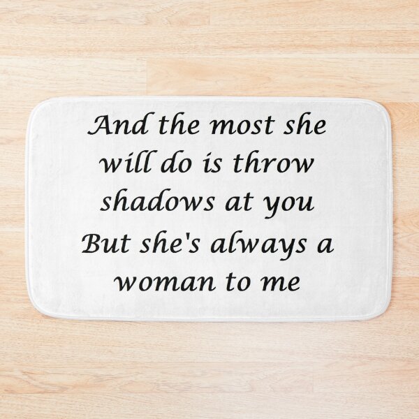 Item preview, She's Always a Woman designed and sold by EddRising.
