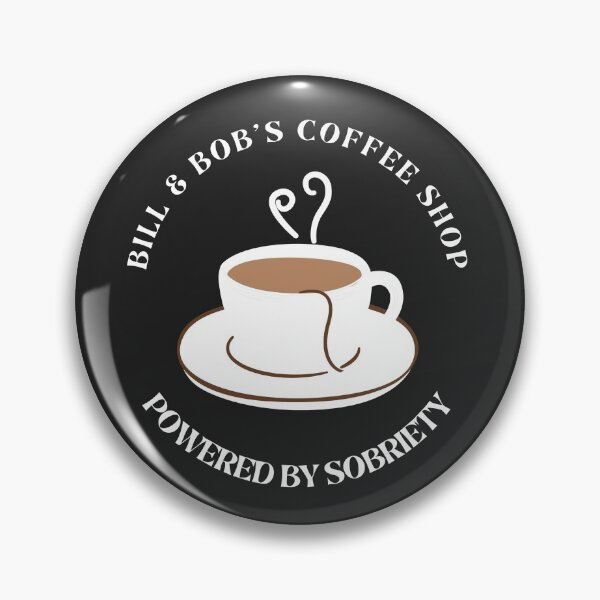 Item preview, Sobriety Gift - Bill & Bob's Coffee Shop - Powered By Sobriety - Sobriety, Addiction Recovery, Sober Anniversary Gift designed and sold by SoberJen.