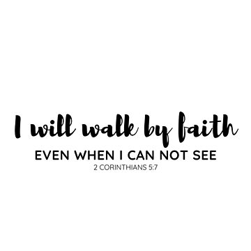 Christianart Bible Cover, I Will Walk By Faith Even I Cannot See