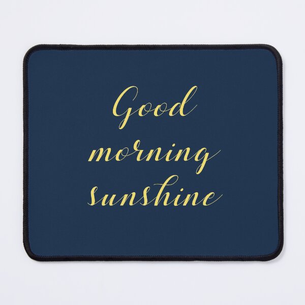 Item preview, Good Morning Sunshine 2 designed and sold by hurmerinta.