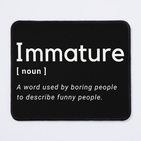 Item preview, Immature definition designed and sold by Amine-Creation.