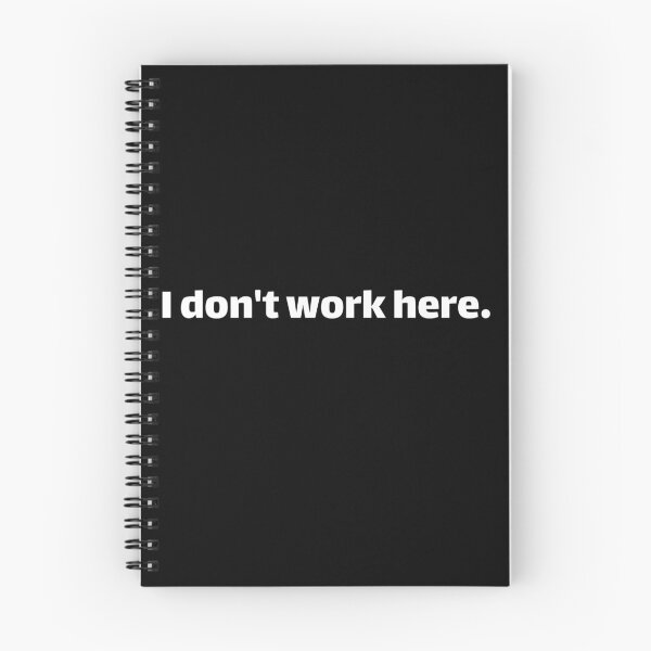 Item preview, I don't work here designed and sold by Texterous.