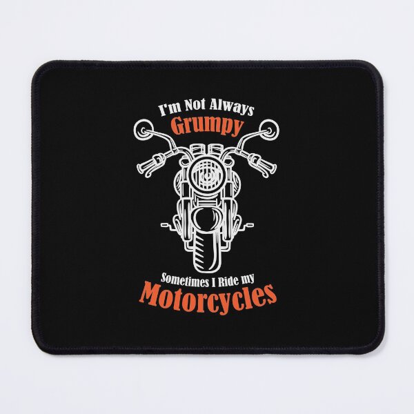 Item preview, i'm not always grumpy, sometimes i'm on my motorcycle t-shirt designed and sold by StairheadStore.