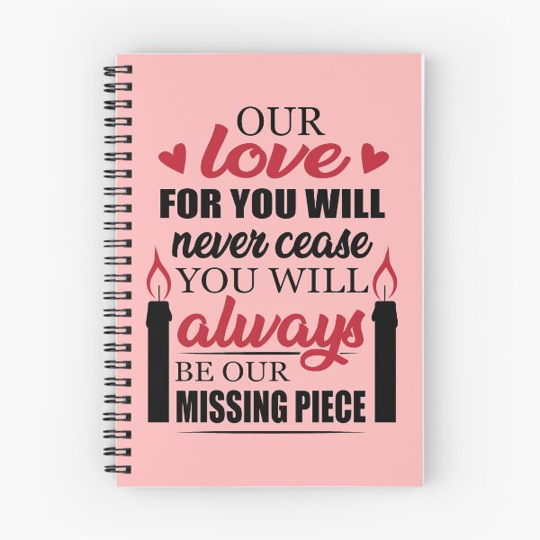 Item preview, Our Love For Never Cease You Will Always Be Our Missing Piece  designed and sold by EcchiWaifuShop.
