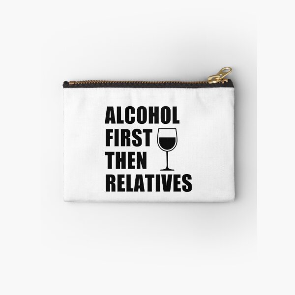 Item preview, funny glass of wine sarcastic offended saying ALCOHOL FIRST, THEN RELATIVES gift  Birthday Meme Girlfriend boyfriend designed and sold by joygift369.