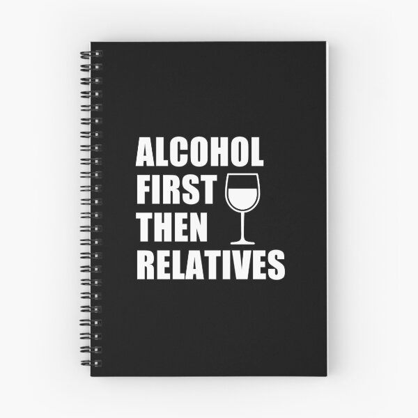 Item preview, funny glass of wine sarcastic offended saying ALCOHOL FIRST, THEN RELATIVES gift  Birthday Meme Girlfriend boyfriend designed and sold by joygift369.