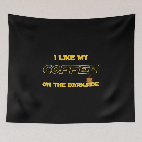 Item preview, I Like My Coffee On The Darkside designed and sold by TheUnknown93.