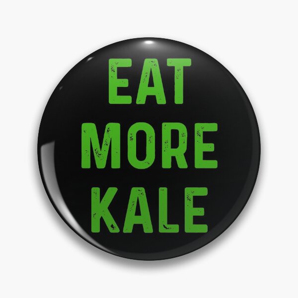 Item preview, Eat more KALE designed and sold by blueprint198686.