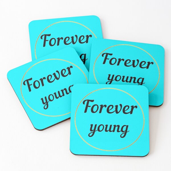 Item preview, Forever young designed and sold by NewCoolWest.