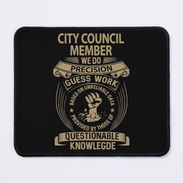 Item preview, City Council Member T Shirt - We Do Precision Job Gift Item Tee designed and sold by paneczkopat.