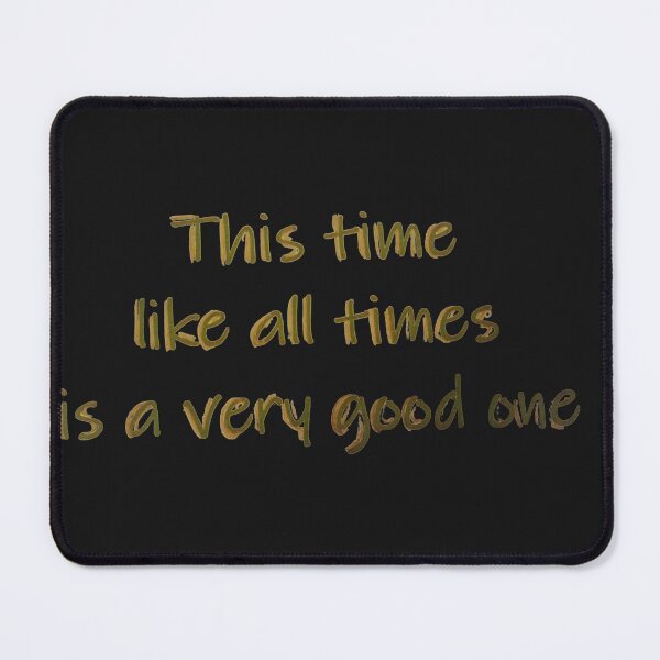 Item preview, This time is a very good one. thoughts, sentences, words,  designed and sold by NessArtByEwa.