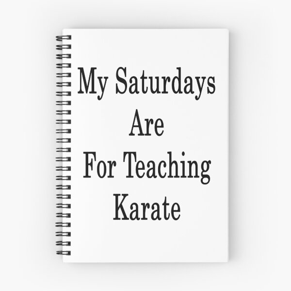 Item preview, My Saturdays Are For Teaching Karate  designed and sold by supernova23.