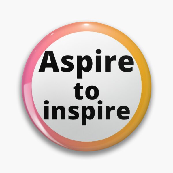 Item preview, Aspire to inspire  designed and sold by NewCoolWest.