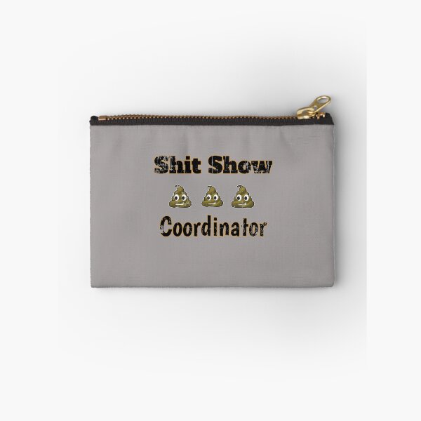 Item preview, Distressed Shit Show Coordinator Poop Design designed and sold by Angela Mello.