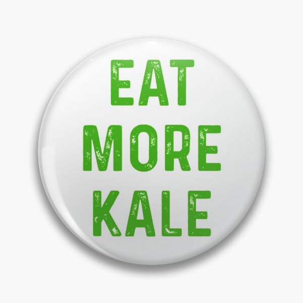 Item preview, Eat more KALE designed and sold by blueprint198686.