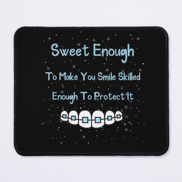 Item preview, Sweet Enough To Make You Smile Skilled Enough To Protect It  designed and sold by laamriya974.