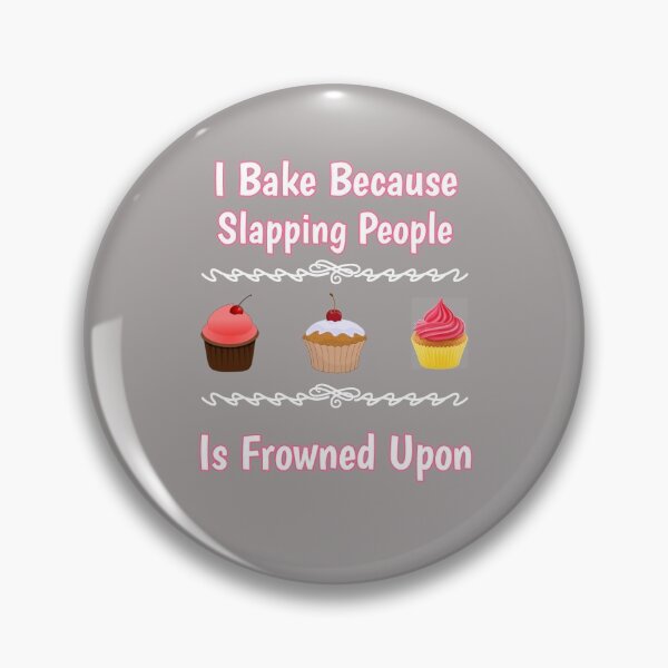 Artikelvorschau, Ich backe, weil es verpönt ist, Leute zu schlagen. Cupcake-Design entworfen und verkauft von Angela Mello.
