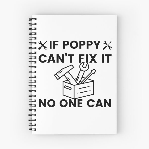 Item preview, If Poppy Can't Fix It, No One Can - Funny Grandpa designed and sold by Artystico  ⭐⭐⭐⭐⭐.