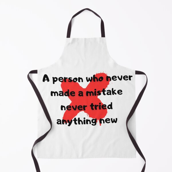 Item preview, A person who never made a mistake never tried anything new designed and sold by kapiks.