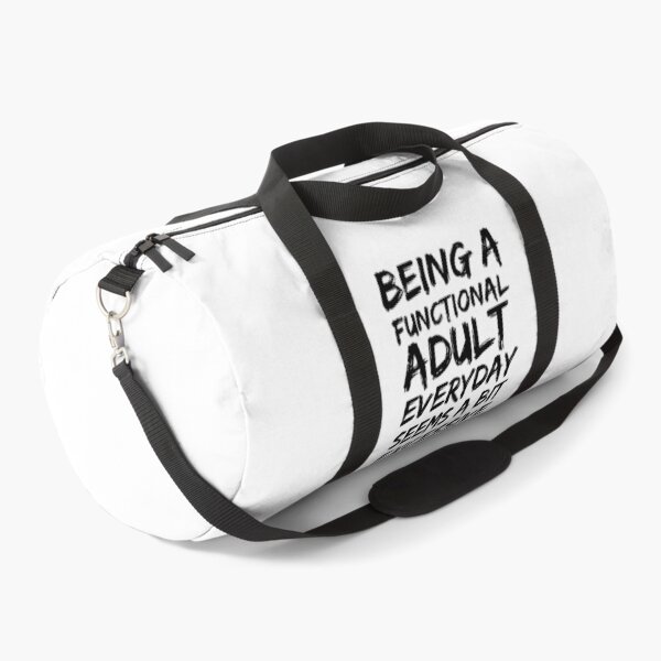 Item preview, Being a functional adult everyday seems a bit excessive designed and sold by felric.