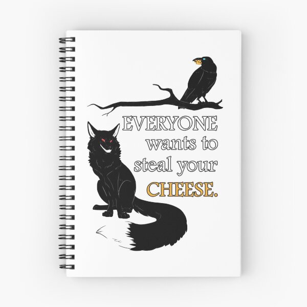 Item preview, Everyone Wants To Steal Your Cheese designed and sold by Theniceniya.