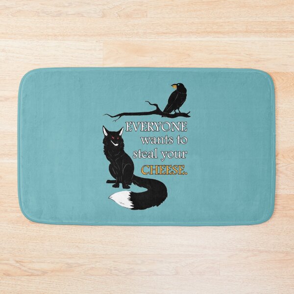 Item preview, Everyone Wants To Steal Your Cheese designed and sold by Theniceniya.